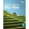 Machine Learning with SAS Viya