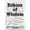 Echoes of Wisdom: World's Most Famous Quotes Explained