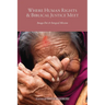 Where Human Rights & Biblical Justice Meet: Imago Dei & Integral Mission