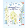 Christmas Stories From the Crones Castle