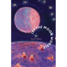 Let the Moon Wobble