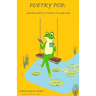 Poetry Pod: Water with a Twist of Sublime