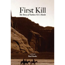 First Kill: The Story of Outlaw O.C. Hanks