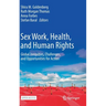 Sex Work, Health, and Human Rights: Global Inequities, Challenges, and Opportunities for Action