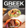 Greek Cookbook: Book3, for Beginners Made Easy Step by Step