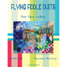 Flying Fiddle Duets for Two Cellos, Book One
