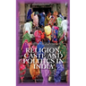 Religion Caste and Politics in India