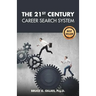 The 21st Century Career Search System