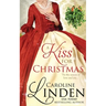A Kiss for Christmas: Holiday short stories