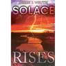 Solace Rises
