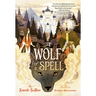 A Wolf for a Spell
