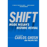 Shift: Inside Nissan's Historic Revival