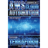 AWS Cloud Automation: Harnessing Terraform For AWS Infrastructure As Code