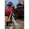 A Hostage to Heritage