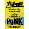 Damaged: Musicality and Race in Early American Punk
