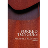 Forked Tongues