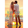 Love Lost, Love Found