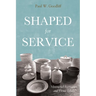 Shaped for Service: Ministerial Formation and Virtue Ethics