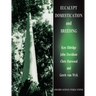 Eucalypt Domestication and Breeding