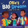 Ollie's Big Dream: A Journey to the Stars