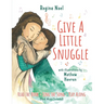 Give a Little Snuggle