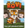 Rovi - The Ember Eyed Tiger Book 3