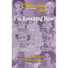 Chicken Soup for the Soul: I'm Speaking Now: Black Women Share Their Truth in 101 Stories of Love, Courage and Hope