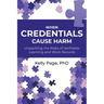When Credentials Cause Harm: Unpacking the Risks of Verifiable Learning and Work Records