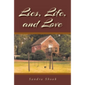 Lies, Life, and Love