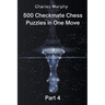 500 Checkmate Chess Puzzles in One Move, Part 4
