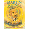 Martin Rising: Requiem for a King