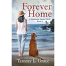 Forever Home: A Hometown Harbor Novel