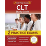 CLT Study Guide: 2 Practice Exams and Prep Book for the Classical Learning Test [Includes Detailed Answer Explanations]