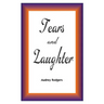 Tears and Laughter