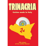 Trinacria: 180 recipes of true sicilian flavour