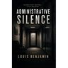 Administrative Silence