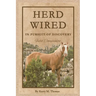 Herd Wired: In Pursuit of Discovery