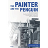 The Painter and the Penguin