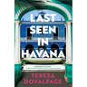 Last Seen in Havana