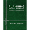 Planning for Rites and Rituals: A Resource for Episcopal Worship: Year A, 2019-2020