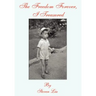 The Freedom Forever, I Treasured