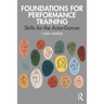 Foundations for Performance Training: Skills for the Actor-Dancer