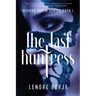 The Last Huntress: Mirror Realm Series Book I