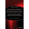 Fundraising Fundamentals: A Guide to Annual Giving for Professionals and Volunteers