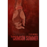 The Crimson Summer