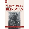 The Madwoman and the Blindman: Jane Eyre, Discourse, Disability