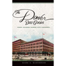 The Denver Dry Goods: Where Colorado Shopped with Confidence