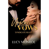 Urgent Vows: Syndicate Rules