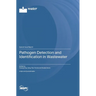 Pathogen Detection and Identification in Wastewater