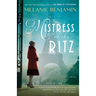Mistress of the Ritz